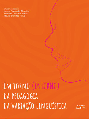 cover image of Em Torno (entorno) da Pedagogia da Variação Linguística